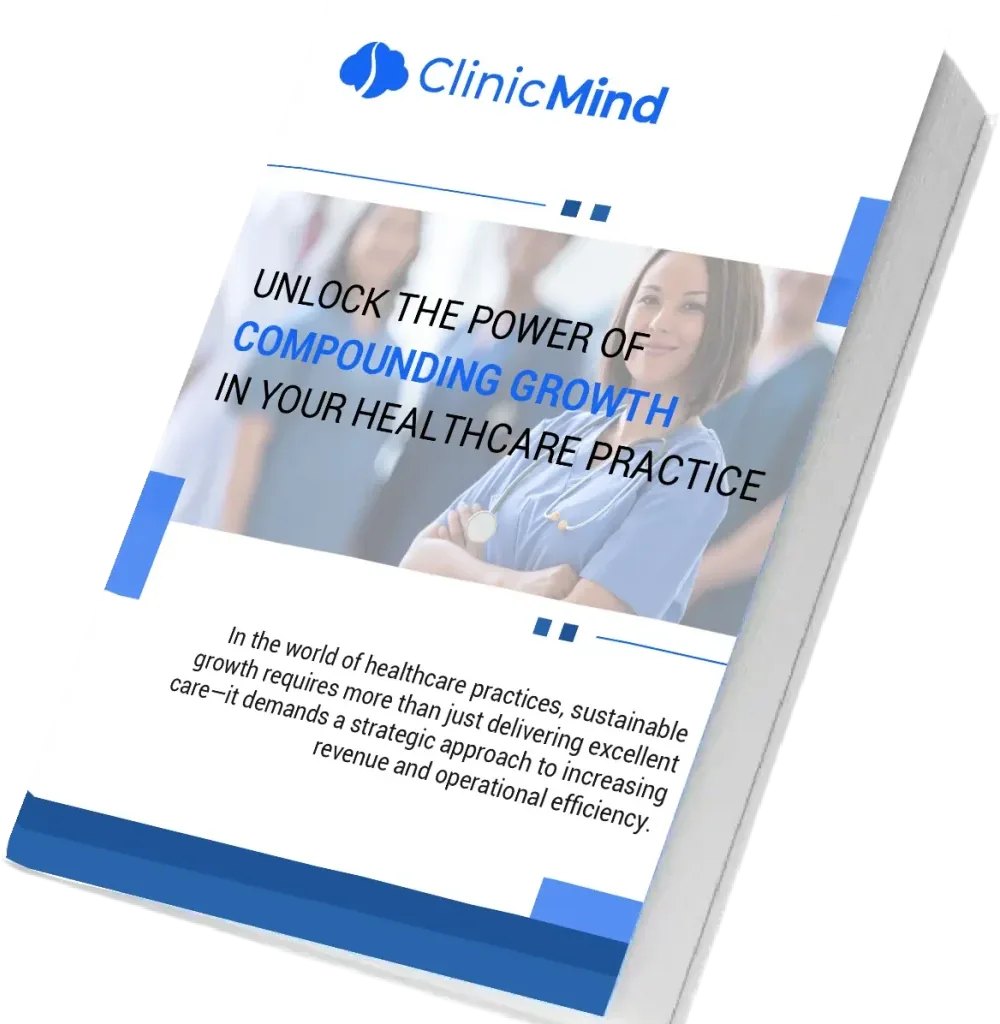 Practice Growth Acceleration eBook cover — unlock the power of compounding growth in your healthcare practice