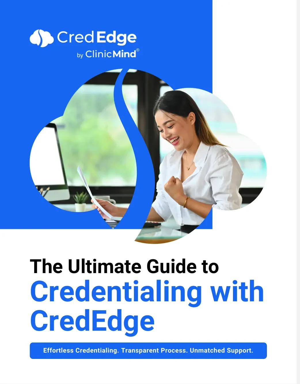 The Ultimate Guide to Credentialing with CredEdge eBook cover — effortless credentialing, transparent process, unmatched support